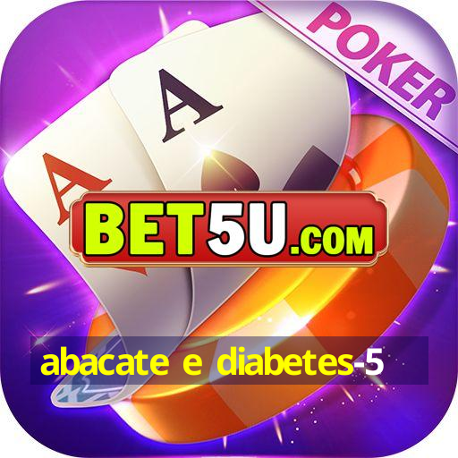 abacate e diabetes